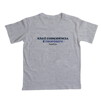 Camiseta Infantil - Não é coicidência