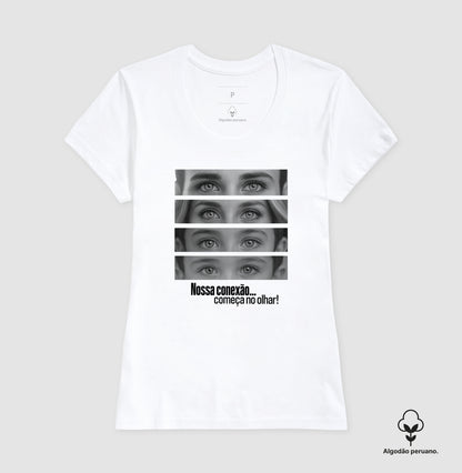 Camiseta Personalizada Olhares (Algodão Peruano)