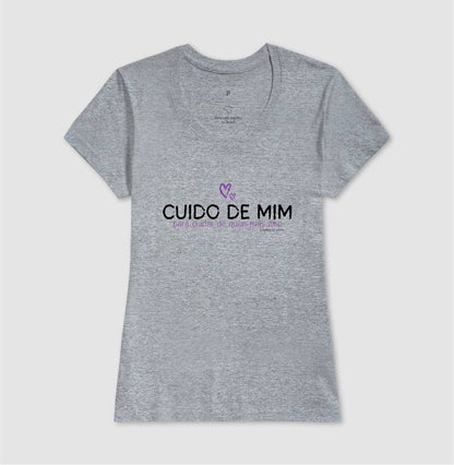 Camiseta Mãe - Cuido de Mim