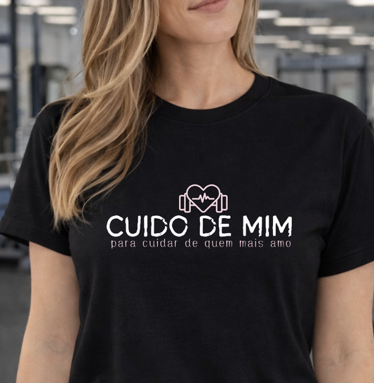 Camiseta Mãe Cuido de Mim- Academia