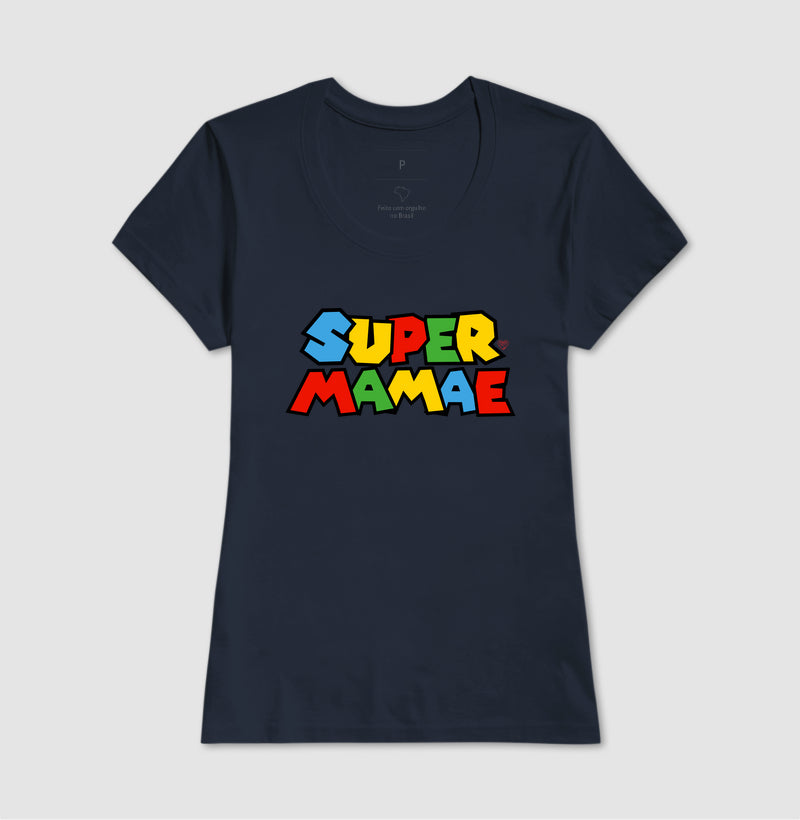 Camiseta Mãe Super mamãe