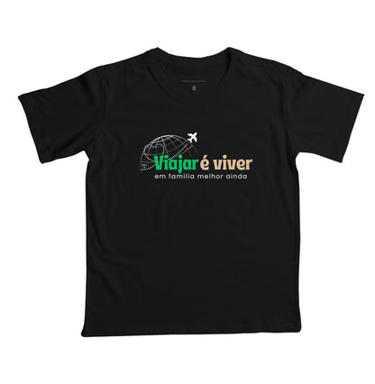 Camiseta Infantil - Viajar é Viver