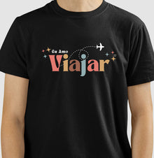 Camiseta - Eu amo viajar
