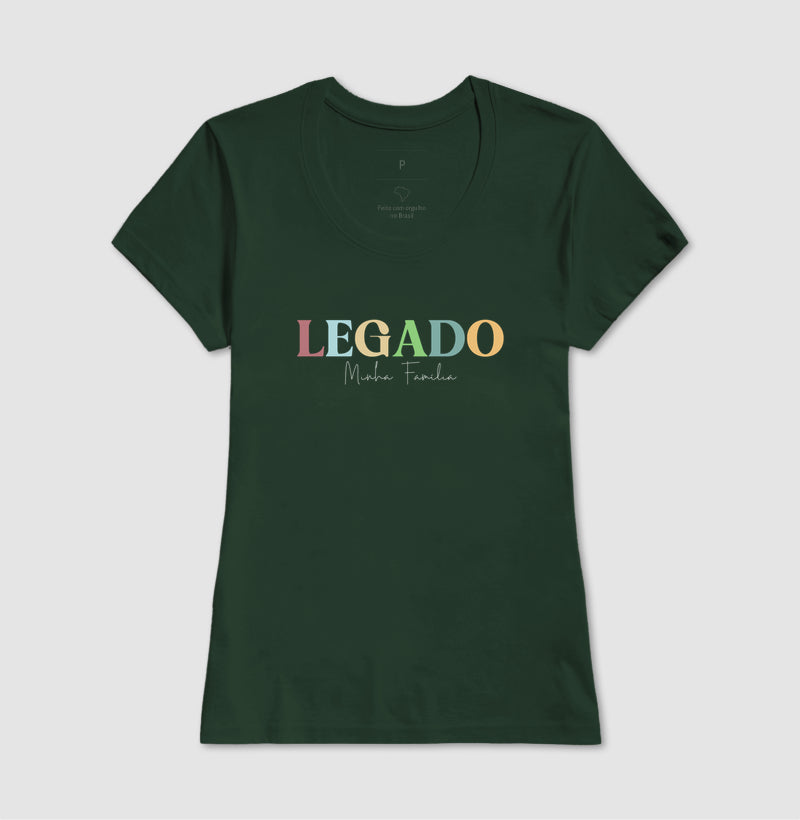 Camiseta Personalizada Legado de mãe