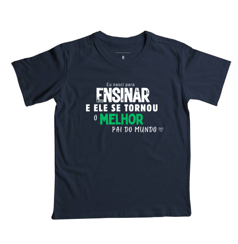 Camiseta Infantil Resposta da Lição ser Pai