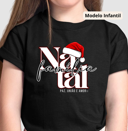 Camiseta Infantil Natal Paz, união e amor