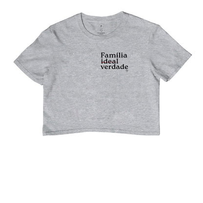 Cropped - Família De verdade