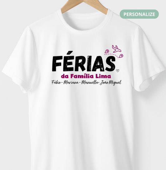 Camiseta Personalizada - Férias em Família