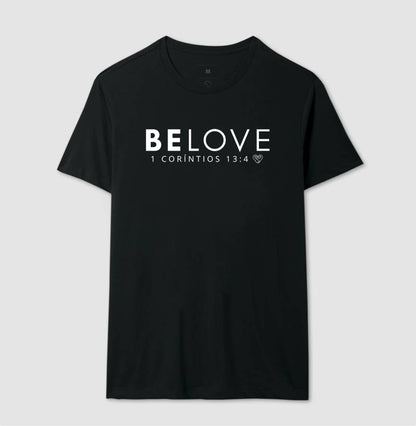 Camiseta Família - Be love