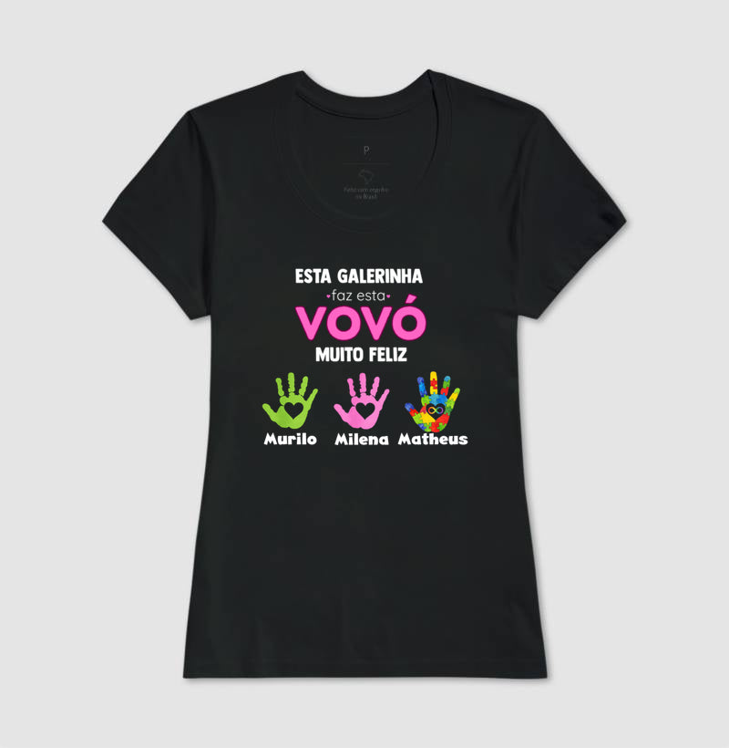 Camiseta Personalizada Esta Galerinha faz a Vovó muito Feliz