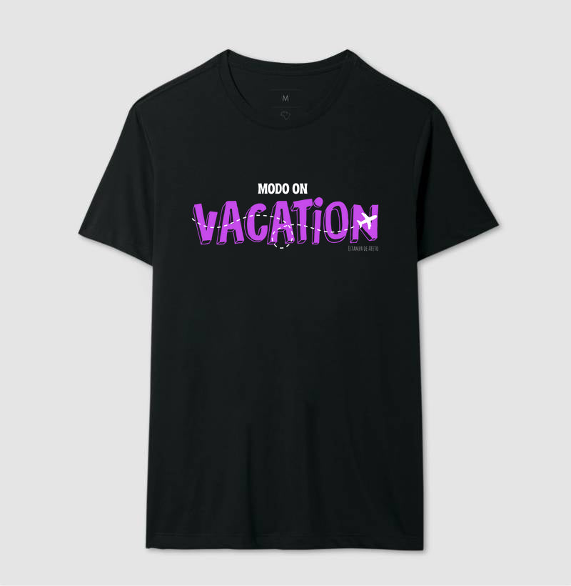 Camiseta Viagem Vacation Modo on