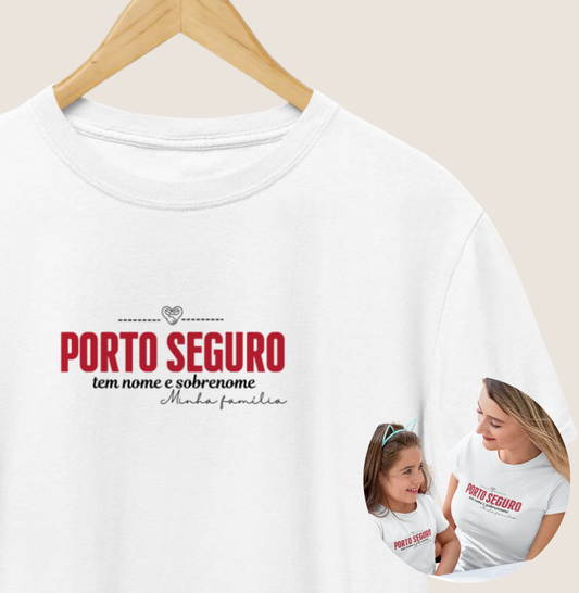 Camiseta Personalizada Família - Meu Porto Seguro