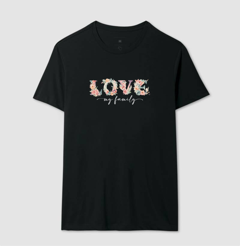 Camiseta Floral Love My Family