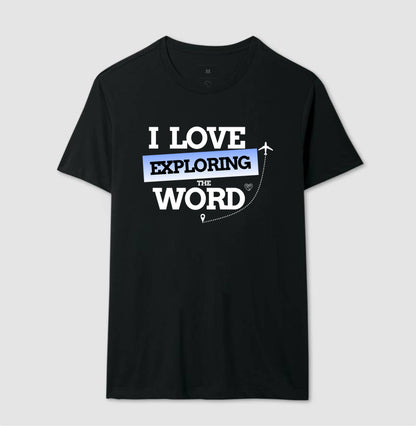 Camiseta - I Love Explored The Word
