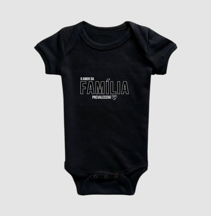 Body Infantil Família o amor prevalecerá