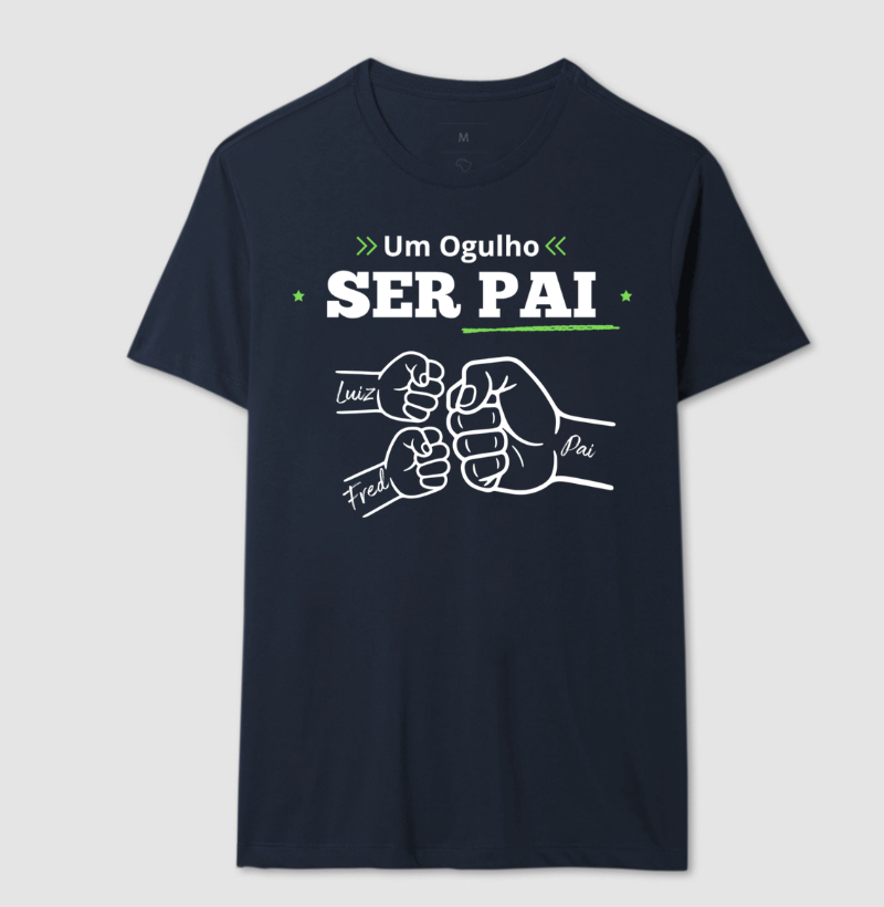 Camiseta Personalizada Orgulho Ser Pai