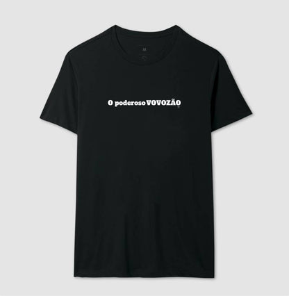 Camiseta -O Poderoso Vovozão