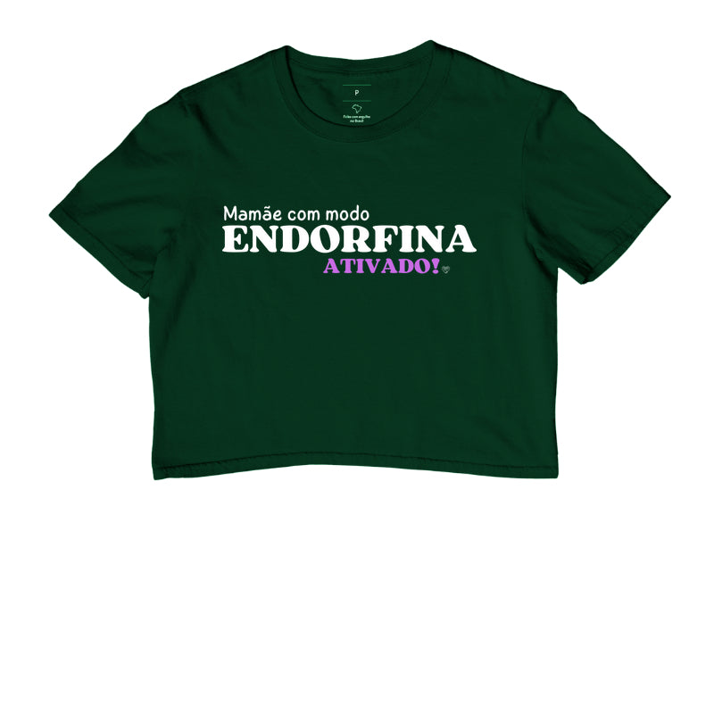 Cropped Mãe - Modo endorfina Ativado