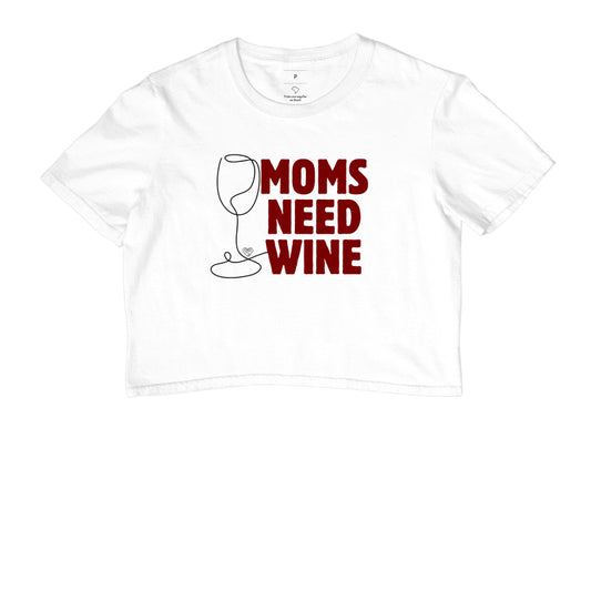 Crooped - Moms Need Wine