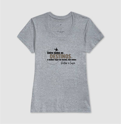 Camiseta - Entre todos os Destinos