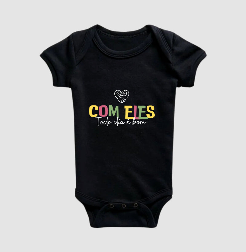 Body Infantil Família Com eles todo dia é bom