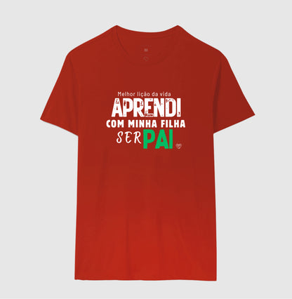Camiseta Pai - Aprendi com minha filha