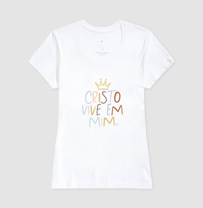 Camiseta - Cristo Vive em mim