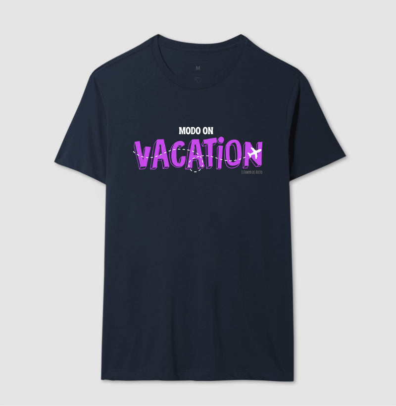 Camiseta Viagem Vacation Modo on