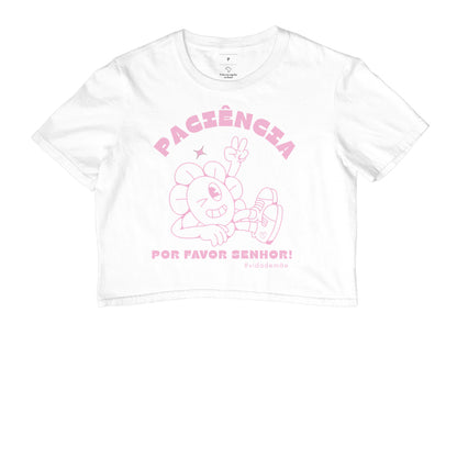 Cropped Mãe - Paciência por favor