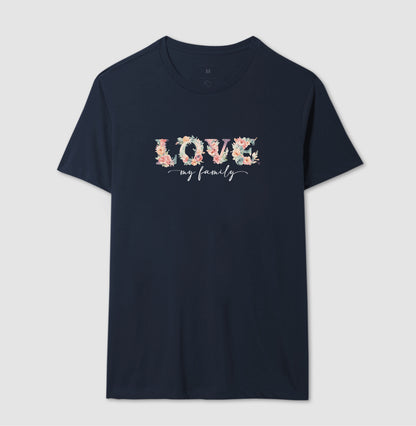Camiseta Floral Love My Family