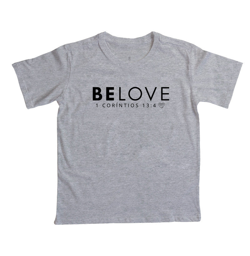 Camiseta Infantil Família Be love
