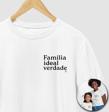 Camiseta Família  De verdade