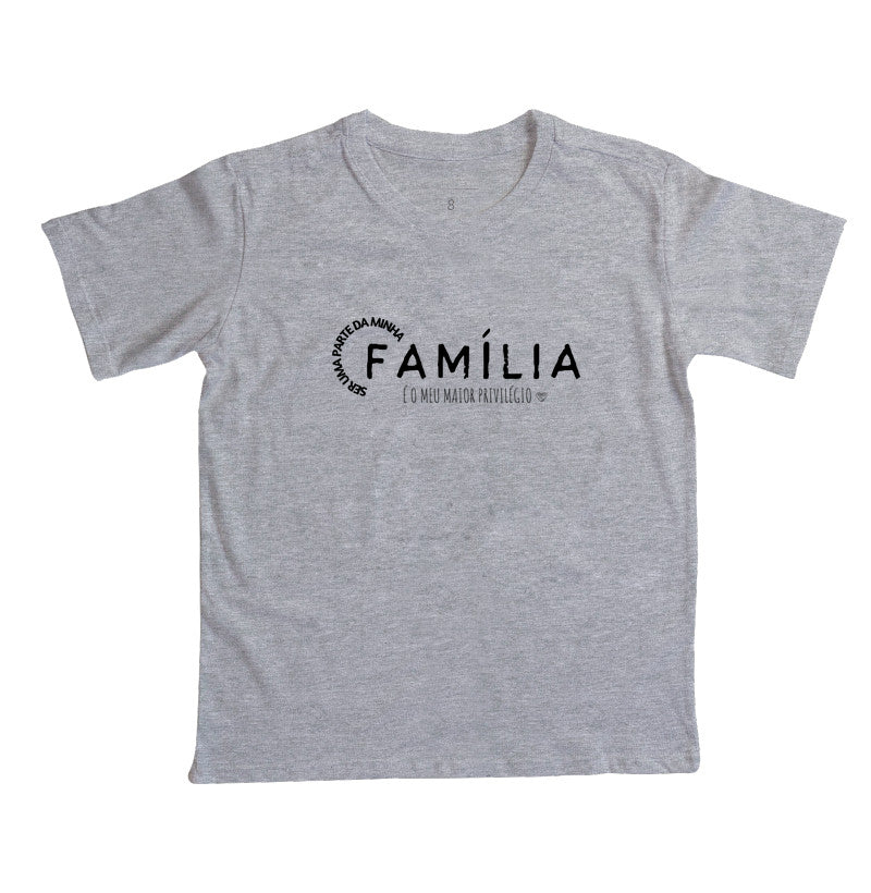 Camiseta Infantil Família maior Privilégio