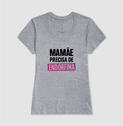Camiseta Mãe - Endorfina