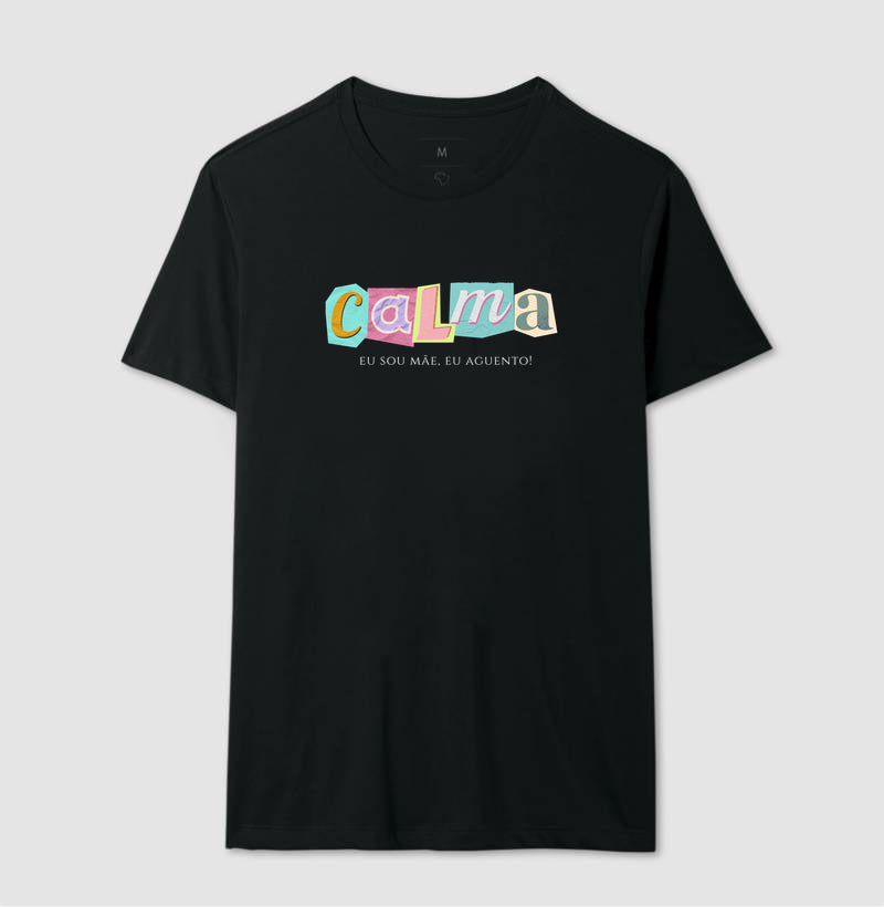 Camiseta Calma, mas com café na veia