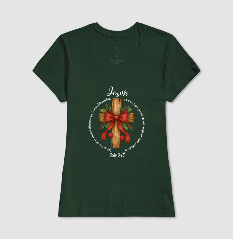 Camiseta natal Deus amou o mundo