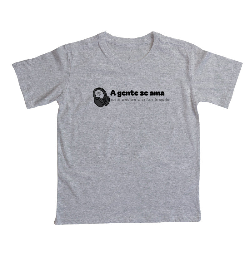 Camiseta Infantil - A gente se ama
