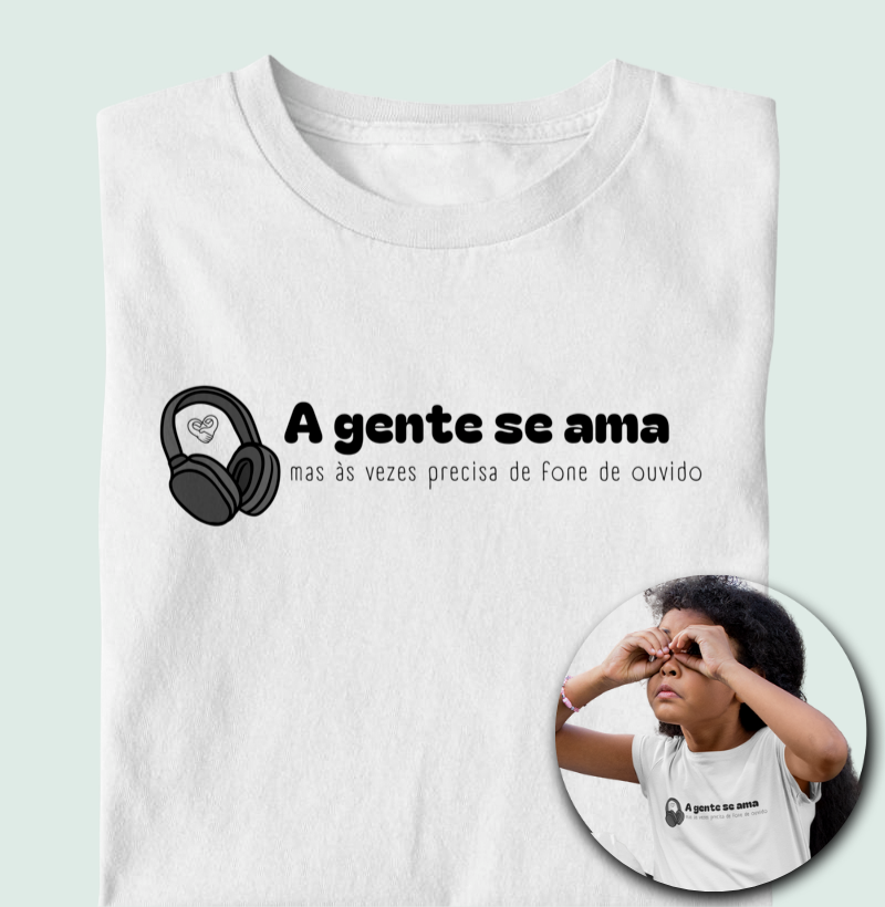 Camiseta Infantil - A gente se ama