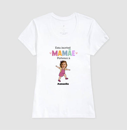 Camiseta Personalizada Mãe incrível pertence à