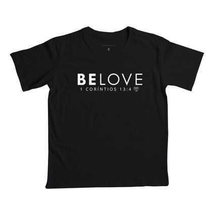 Camiseta Infantil Família Be love
