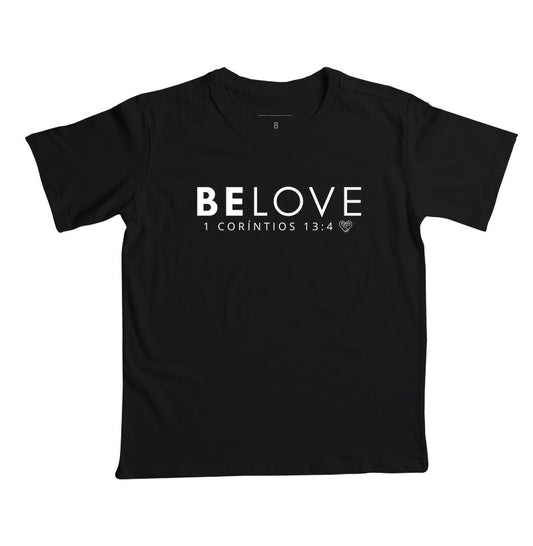 Camiseta Infantil Família Be love