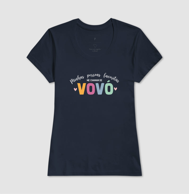 Camiseta minhas pessoas favoritas me chamam de vovó