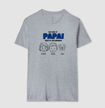 Camiseta Personalizada Papai desta Galerinha Filhos e Pets