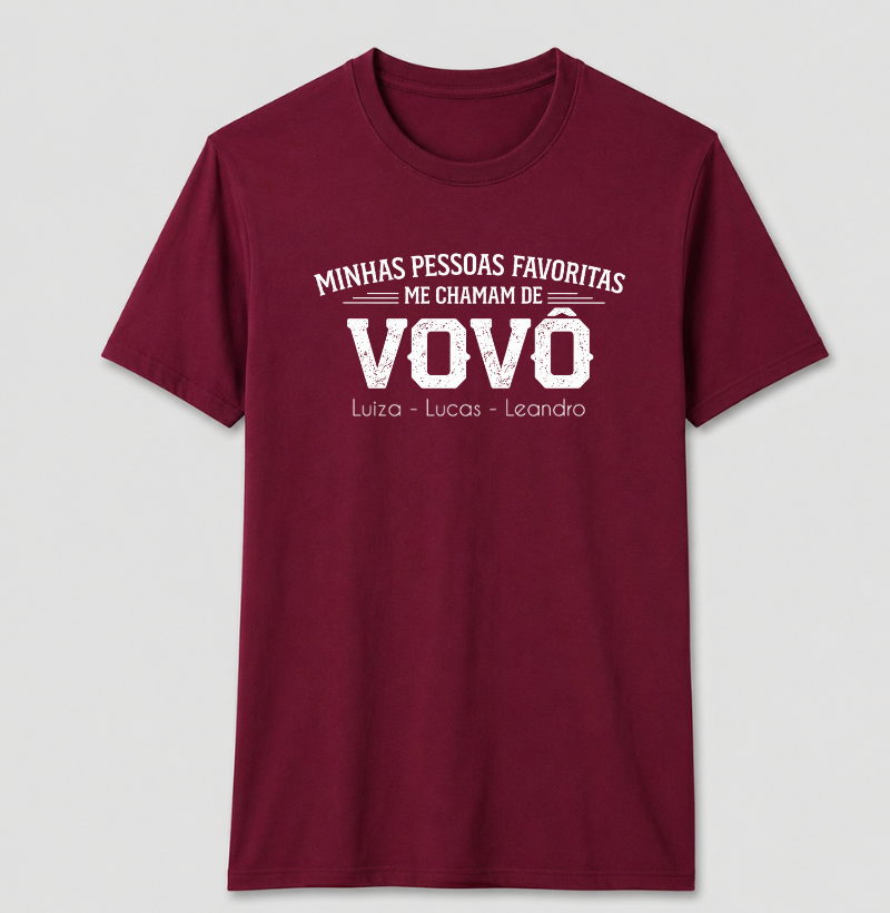 Camiseta Personalizada Minhas Pessoas Favoritas me chamam de VOVÔ