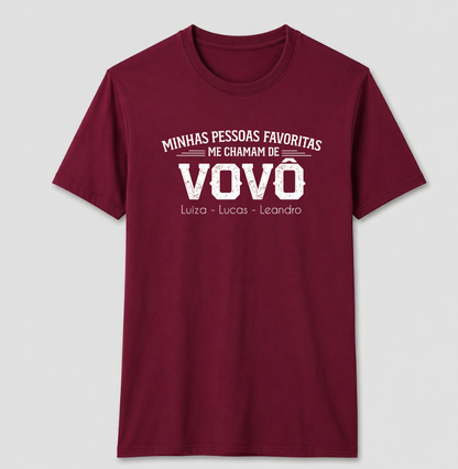 Camiseta Personalizada Minhas Pessoas Favoritas me chamam de VOVÔ