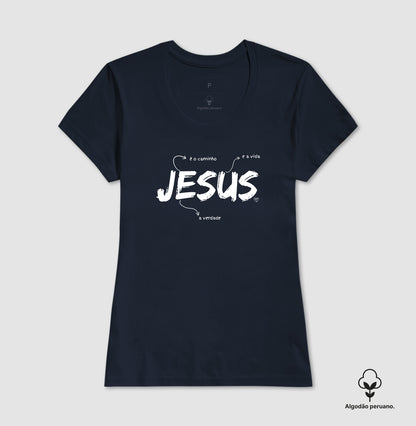 Camiseta - Jesus é o caminho, verdade e vida