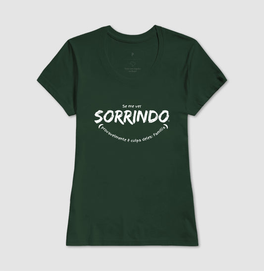 Camiseta - Se me ver sorrindo
