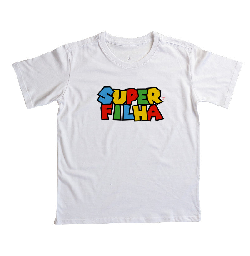 Camiseta Infantil Super Filha