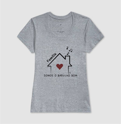 Camiseta Família - Somos o barulho bom
