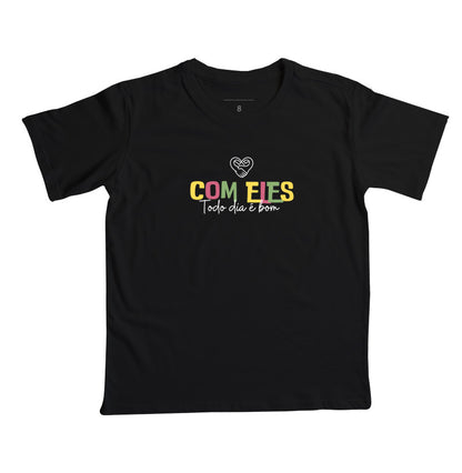 Camiseta Infantil Família Com eles todo dia é bom